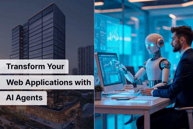 Transform Your Web Applications with AI Agents: The Future of User Interaction is Here